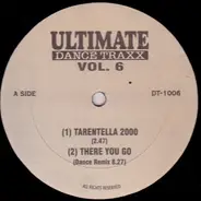 Pink, Linguini Brothers, a.o. - Ultimate Dance Traxx Vol. 6