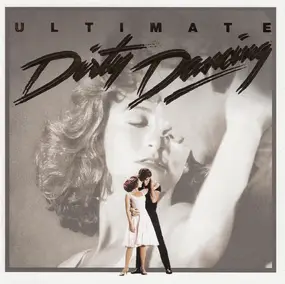 The Ronettes - Ultimate Dirty Dancing