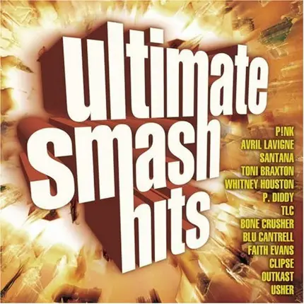 P!NK, Santana, Outkast a.o - Ultimate Smash Hits