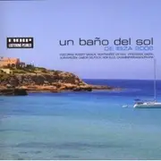 CD - Various - Un Baño Del Sol De Ibiza 2008