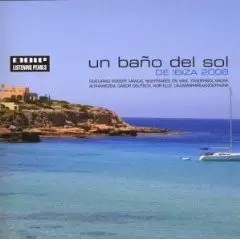 Various Artists - Un Baño Del Sol De Ibiza 2008