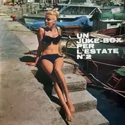 LP - Gene Pitney, Patricia Carli, Bobby Rydell, Marie Laforêt a.o. - Un Juke-Box Per L'Estate N° 2