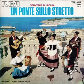Various Artists - Un Ponte Sullo Stretto: Souvenir di Sicilia