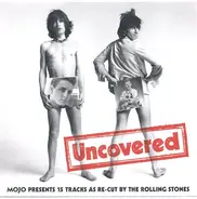 Freddy Cannon, Eddie Cochran & others - Uncovered (Mojo Presents 15 Tracks As Re-Cut By The Rolling Stones