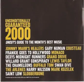 Frankie Goes To Hollywood, Mark Kozelek, Harry Nilsson, a.o. - Unconditionally Guaranteed 2000 (Uncut's Guide To The Month's Best Music)