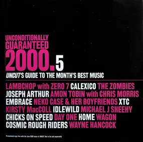 Calexico - Unconditionally Guaranteed 2000.5 (Uncut's Guide To The Month's Best Music)