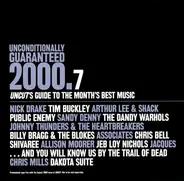 Nick Drake, Tim Buckley, Shivaree, a.o. - Unconditionally Guaranteed 2000.7 (Uncut's Guide To The Month's Best Music)