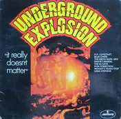 HP Lovecraft - Underground Explosion - It Really Doesn't Matter