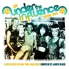 Double LP - Various - Under The Influence Vol.3 - W/BROKEN GLASS/MANTECA/HAROLD BUTLER/NADIE LA FON