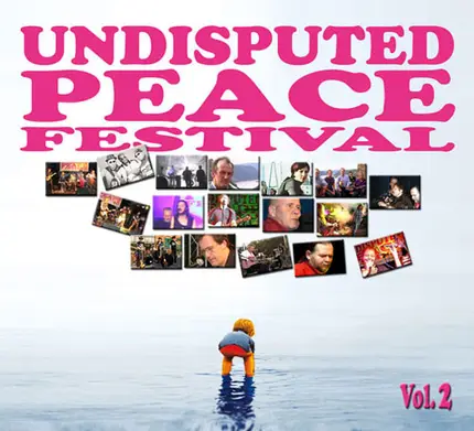 Loop Doctors, Limit X, Original Suntouchers ... - Undisputed Peace Festival Vol. 2
