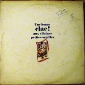 Lio - Une Bonne Clac! Aux Vilaines Oreilles