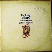 Double LP - Lio / Sting / Johhny Nash a.o. - Une Bonne Clac! Aux Vilaines Oreilles - gatefold