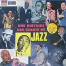 Double LP - Charlie Parker, Clifford Brown, Milt Jackson a.o. - Une Histoire Des Géants Du Jazz