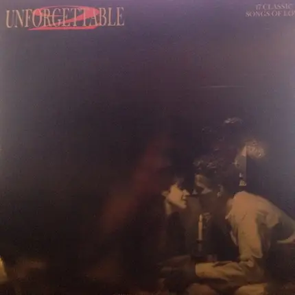 Various - Unforgettable 2 - 17 Classic Songs Of Love