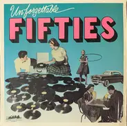 The McGuire Sisters; Ames Brothers - Unforgettable Fifties