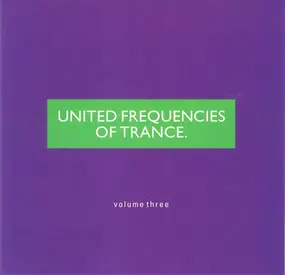 DMA - United Frequencies Of Trance Volume Three
