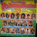 Double LP - Rita Bauer, Sepp Viellechner, Franzl Lang a.o. - Unsere Fröhlichen Volksmusikanten (Mit Ihren 24 Lieblingsmelodien) - Folge 2