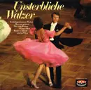 LP - J. Strauss, a.o, - Unsterbliche Walzer