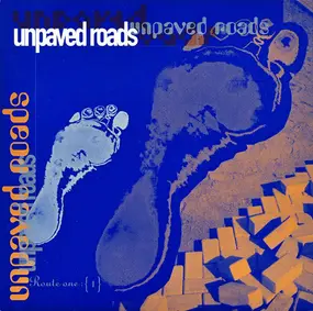 Various Artists - Unpaved Roads - Route One : {1}