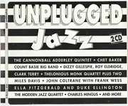 Double CD - The Cannonball Adderley Quintet, Chet Baker, Clark Terry a.o. - Unplugged Jazz