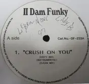 Buckshot - Crush On You, No Joke / Follow Me
