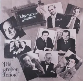 Various Artists - Unvergessene Stimmen - Die Großen Tenöre