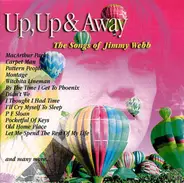 The Band Of The Yorkshire Imperial Metals / Jack Dorsey Orchestra a. o. - Up, Up And Away The Songs Of Jimmy Webb
