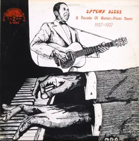 Big Bill Broonzy - Uptown Blues (A Decade Of Guitar-Piano Duets 1927-1937)
