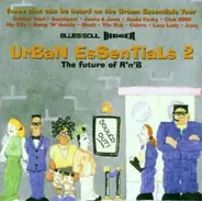 Yana,Ola,Reid a.o. - Urban Essential 2 (The Future Of R'n'B)