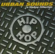 The City Boyz, Step To me, Fast lfe - Urban Sounds: A Hip-Hop Collection