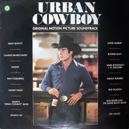 Bonnie Raitt, Jimmy Buffett, Mickey Gilley a.o. - Urban Cowboy (Original Motion Picture Soundtrack)