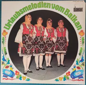 Various Artists - Urlaubsmelodien Vom Balkan