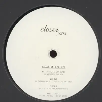 Mr. Tophat & Art Alfie, Wun Two, FloFilz a.o. - Vacation Bye Bye