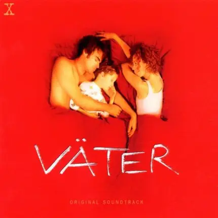 Manu Chao / Niki Reiser / Bobby Hebb a.o. - Väter - Original Soundtrack