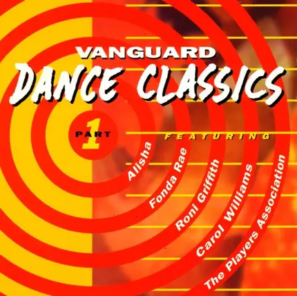 Alisha, Fonda Rae, Roni Griffith a.o. - Vanguard Dance Classics Part 1