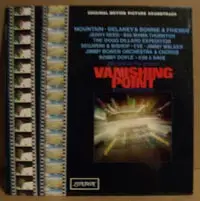 J.B. Pickers, Mountain, Jerry Read, a.o. - Vanishing Point (Original Motion Picture Soundtrack)