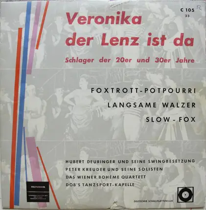 Hubert Deuringer Und Seine Swingbesetzung, a.o. - Veronika Der Lenz Ist Da