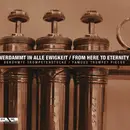 Double CD - Heinz Schachtner, Milo Pavlovic, Louis Lasarte, a.o. - Verdammt In Alle Ewigkeit - Digipak