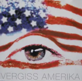 Various Artists - Vergiss Amerika (Original Soundtrack)
