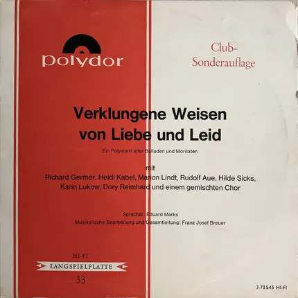 Richard Germer, Heidi Kabel, Marion Lindt a.o. - Verklungene Weisen Von Liebe Und Leid