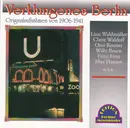 CD - Lizzi Waldmüller, Roraut Richter - Verklungenes Berlin 1906-1941