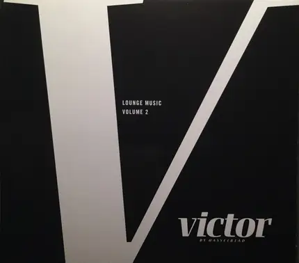 Bobby Brazil / Wayne Martin a.o. - Victor By Hasselblad - Lounge Music Vol.2