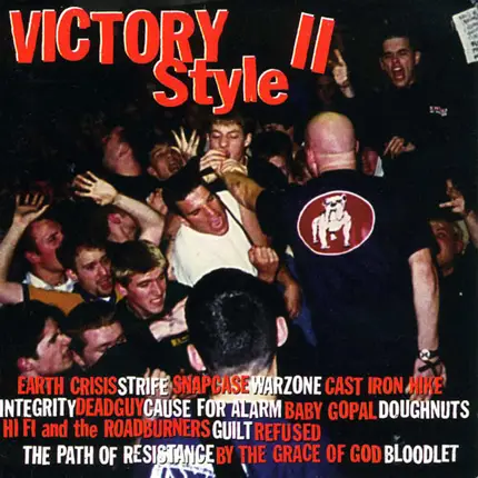 Refused, Guilt, Bloodlet, a.o - Victory Style II