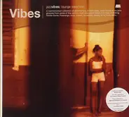 Renoivation Unlimited, Monodeluxe, The Wrong Humans - Vibes - Jazz Vibes: Lounge Selection