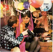 LP - Das Trio Sorrento, Die Lustigen Rixdorfer u.a. - Viel Vergnügen