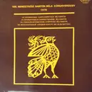LP - Bartok / Petrovics / Bardos / David a.o. - VIII. Nemzetközi Bartók Béla Kórusverseny - 1978 /VIII. International Choir Competition Béla Bartók - 1978