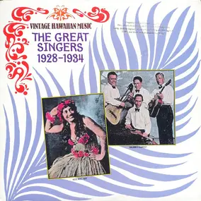 Various Artists - Vintage Hawaiian Music - The Great Singers 1928-1934