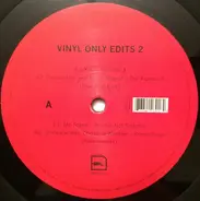 Various - Vinyl Only Edits 2