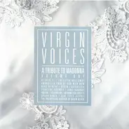 Berlin, Astralasia & others - Virgin Voices / A Tribute To Madonna - Volume One
