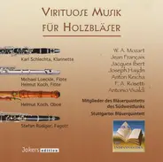 Mozart / Vivaldi / Haydn a.o. - Virituose Musik Für Holzbläser